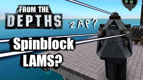 Spinny LAMS Nodes...? From the Depths