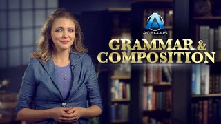 Grammar & Composition | Acellus