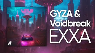 GYZA & Voidbreak - EXXA [Cyduck EP Release]