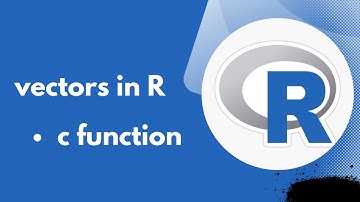 Vectors in R Programming| How to create a vector in r with c function