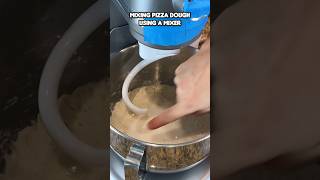 Mixing Pizza Dough Using A Mixer