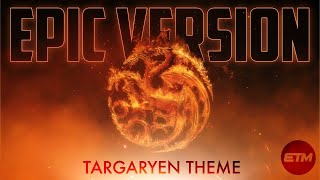 House of the Dragon - Targaryen Theme | EPIC Trailer Version