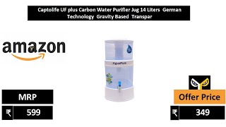 Captolife UF plus Carbon Water Purifier Jug 14 Liters  German Technology  Gravity Based  Transpar