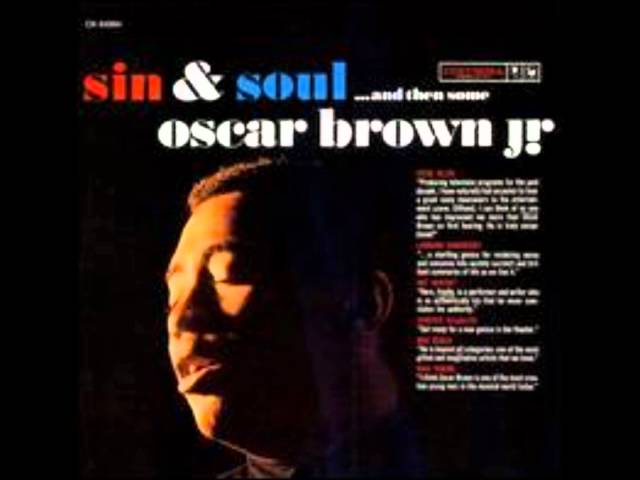 OSCAR BROWN JR. - WORK SONG