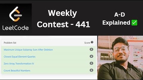 Leetcode Weekly - 441 | A - D Explained ✅