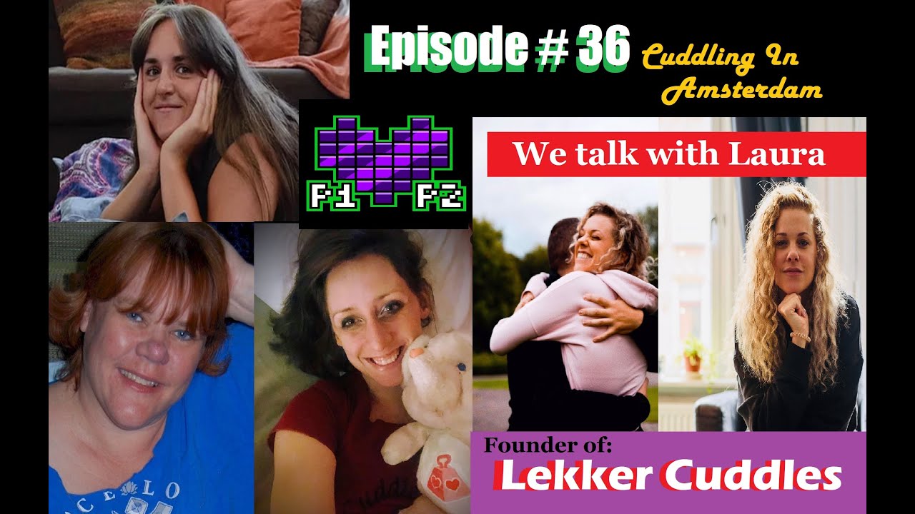Episode 36 Cuddling in Amsterdam with Laura of Lekker Cuddles