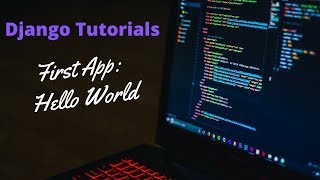 First App in Django: Hello World