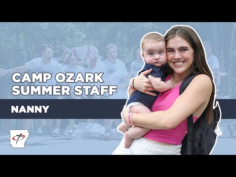 NANNY - Camp Ozark Staff Positions
