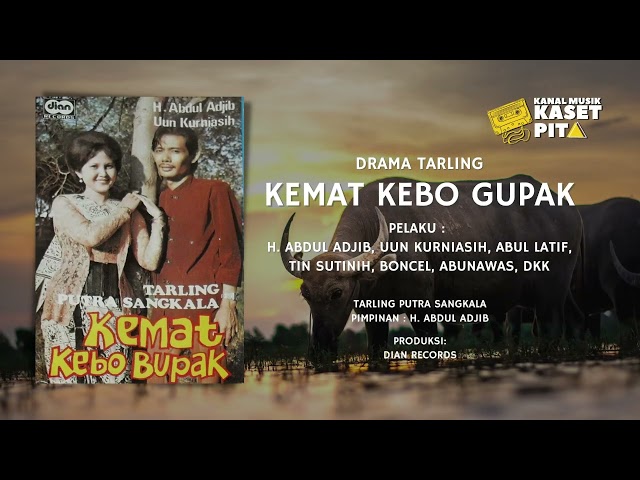 Drama Tarling Kebo Gupak (Full mang) -  Abdul Adjib | Putra Sangkala class=