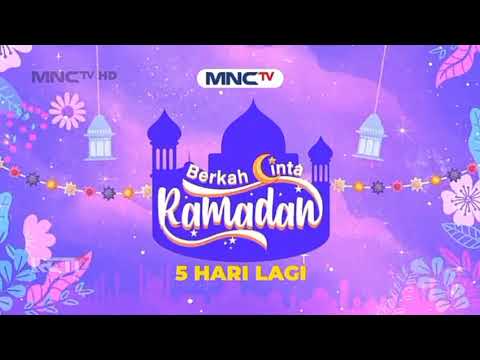 MNCTV HD - 05 Hari Lagi Berkah Cinta Ramadan (2025)