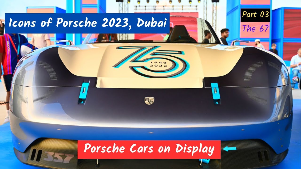 Surprising Icons Of Porsche Dubai 2023 Photos