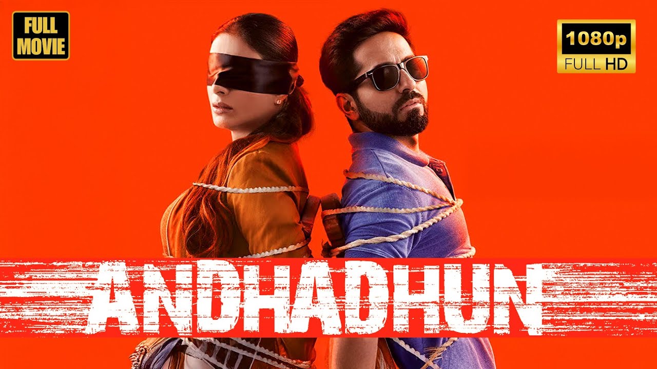 Andhadhun | अंधाधुन | Ayushmann Khurrana, Tabu, Radhika Apte | Superhit Thriller Movie 2018