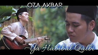 Oza Akbar - Ya Habibal Qalbi