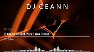 Download Lagu Phil Collins - In The Air Tonight (Afro House Remix) MP3