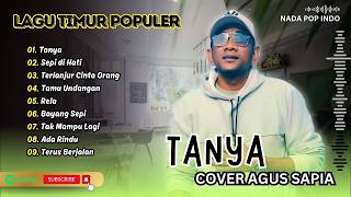 Cover Agus Sapia yochen Amos  Tanya   Sepi Di Hati  Terlanjur Cinta Orang Pung Bini Lagu Timur