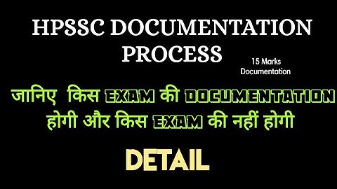 HPSSC 15 MARKS DOCUMENTATION PROCESS DETAIL