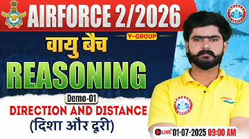 Airforce Y Group 2/2026 | Direction and Distance | Air Force Reasoning Demo Class 01 | Kuldeep Sir