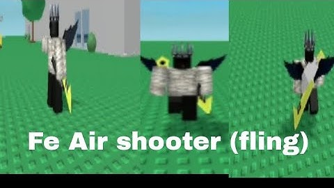 Roblox Fe Script Showcase | Fe Air shooter (fling) |Fluxus and Hydrogen