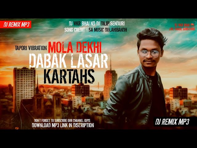 Dabak Lasar Karthas ( Private Rmx ) Vibration Mix dj vkr bhai DJ dileep senduri #djvkrbhai class=