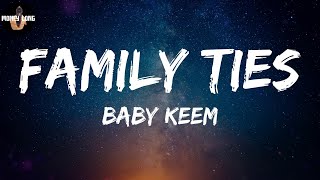 Baby Keem - family ties (Lyric Video)