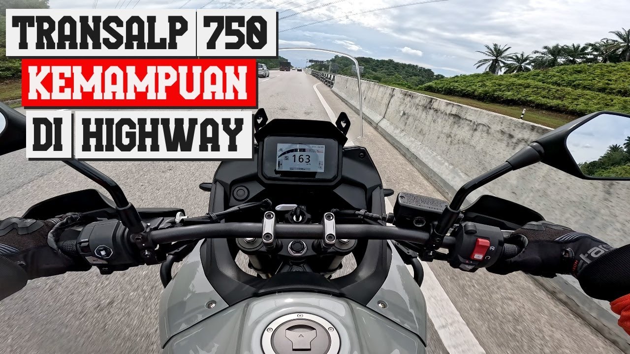 HONDA TRANSALP 750 KEMAMPUAN DI HIGHWAY