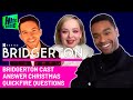 'I don't mean to brag BUT...': Bridgerton cast answer Christmas fire questions