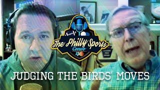 Judging The Birds' Moves (FT. Ray Didinger) | The Philly Sports Convo