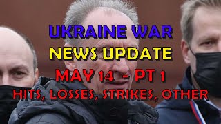 Ukraine War Update NEWS (20240514a): Pt 1 - Overnight & Other News