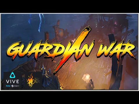 Guardian War VR (HTC Vive) World of Warcraft Style RPG!