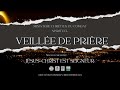 VEILLEE DE PRIERE  13/01/2026 Partie 2