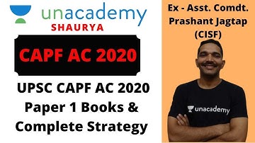 UPSC CAPF AC 2020 Paper 1 Books & Strategy || GOAL CAPF AC 2020 || ASST. COMDT. PRASHANT JAGTAP CISF