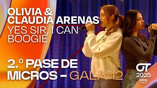 “Yes Sir, I Can Boogie” - Claudia Arenas Y Olivia Segundo Pase De Micros De La Gala 12
