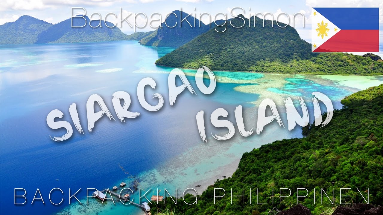 Insel Der Philippinen Rätsel 4 Buchstaben DIE SCHÖNSTE INSEL DER PHILIPPINEN SIARGAO ISLAND VLOG | #300 - YouTube