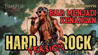 Biar Menjadi Kenangan  Hard Rock Cover  Reza Artamevia