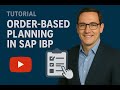 SAP IBP: What is Order Based Planning