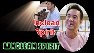 Unclean spirit....Vir4l MedsOs..Hidup RuKun D4mai D4laM TuHan....