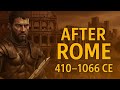 After Rome: Britain War (410–1066 CE): Rise and Fall History Documentary