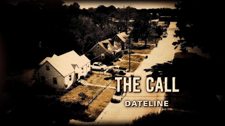 Dateline Episode Trailer: The Call | Dateline NBC