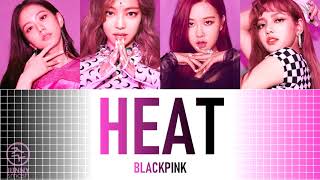 BLACKPINK - HEAT (열기) | [이달의 소녀/LOONA]