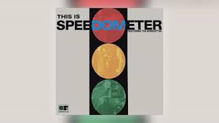 Speedometer - Just Keep On (Doin the Do) [feat. The Speedettes] [Audio]