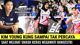 Kim Youn Kung Sampai Tak Percaya Saat Melihat Smash Keras Megawati Ketika Menghadapi IBK Altos