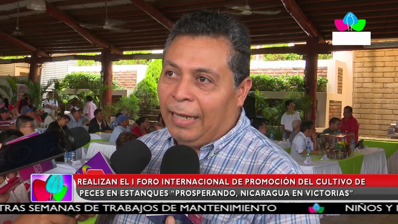 Multinoticias | Realizan I Foro Internacional de promoción del cultivo de peses en estanques nicaragua national costume