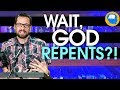 Why God Repents and Changes His Mind in the Bible