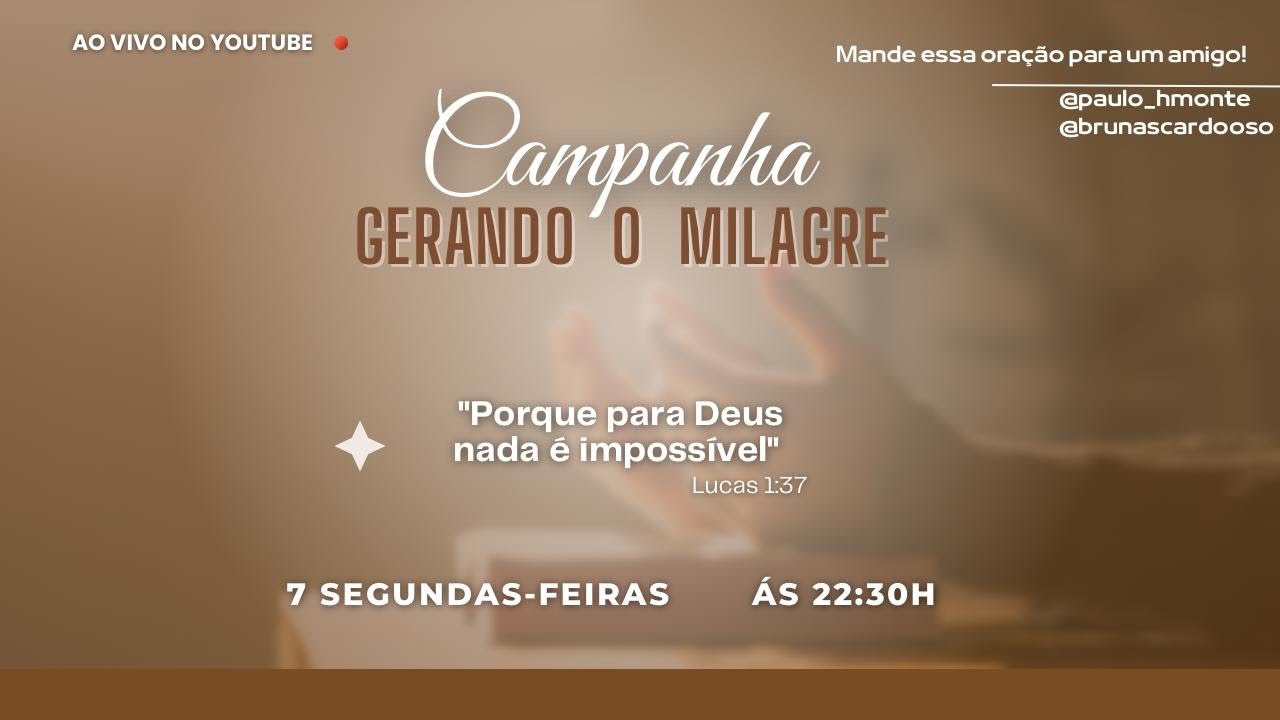 CAMPANHA GERANDO O MILAGRE