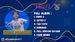 FAREL PRAYOGA FULL ALBUM TERBARU 2022 | CIDRO 3