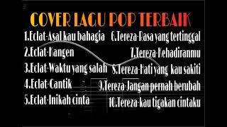 Download Lagu Cover lagu pop terbaik !!! 10 kumpulan lagu pop (Eclat dan Tereza) MP3 Download Lagu Cover lagu pop terbaik !!! 10 kumpulan lagu pop (Eclat dan Tereza) MP3