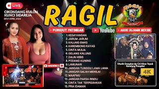 KESAYANGAN - JARUM JARUM - LIVE KUNCI SIDAREJA - RAGIL PONGDUT PATIMUAN - PONGDUT TERBARU