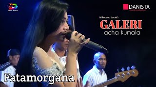 Fatamorgana - Acha Kumala ( HD )