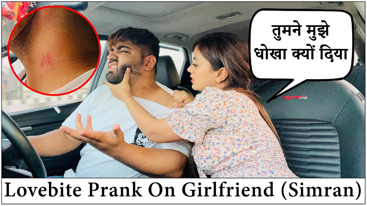 Lovebite 💋 Prank on Girlfriend | Mr. & Mrs. Diwan