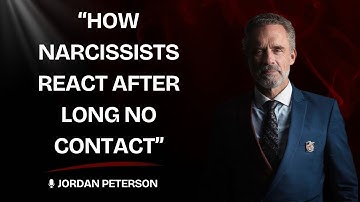 Hoe narcisten reageren na een lange periode van geen contact | Jordan Peterson Motivatie...